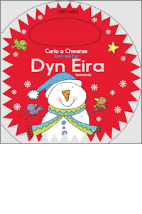 Cario a Chwarae/Carry and Play: Dyn Eira / Snowman