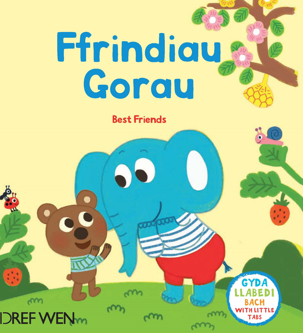 Ffrindiau Gorau / Best Friends