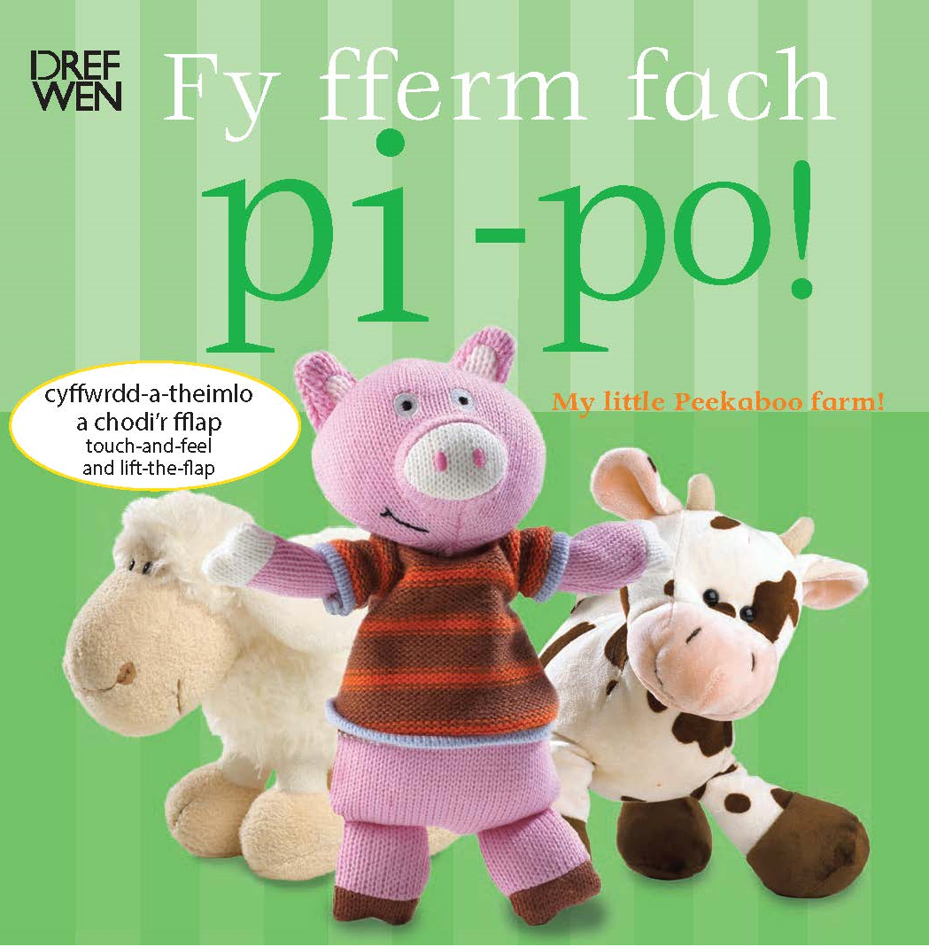 Fy Fferm Fach Pi-Po! / My Little Peekaboo Farm