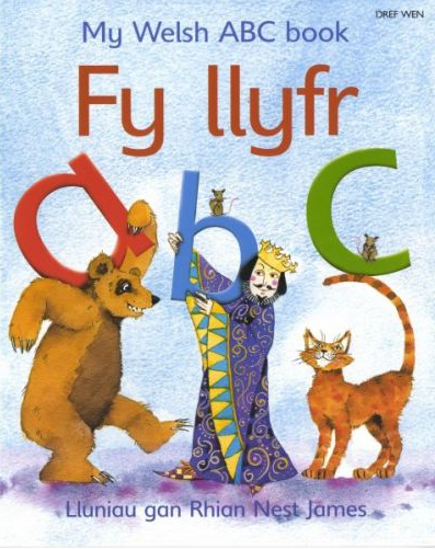Fy Llyfr ABC/My Welsh ABC Book