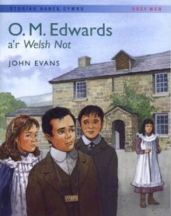 O.M. Edwards a’r Welsh Not